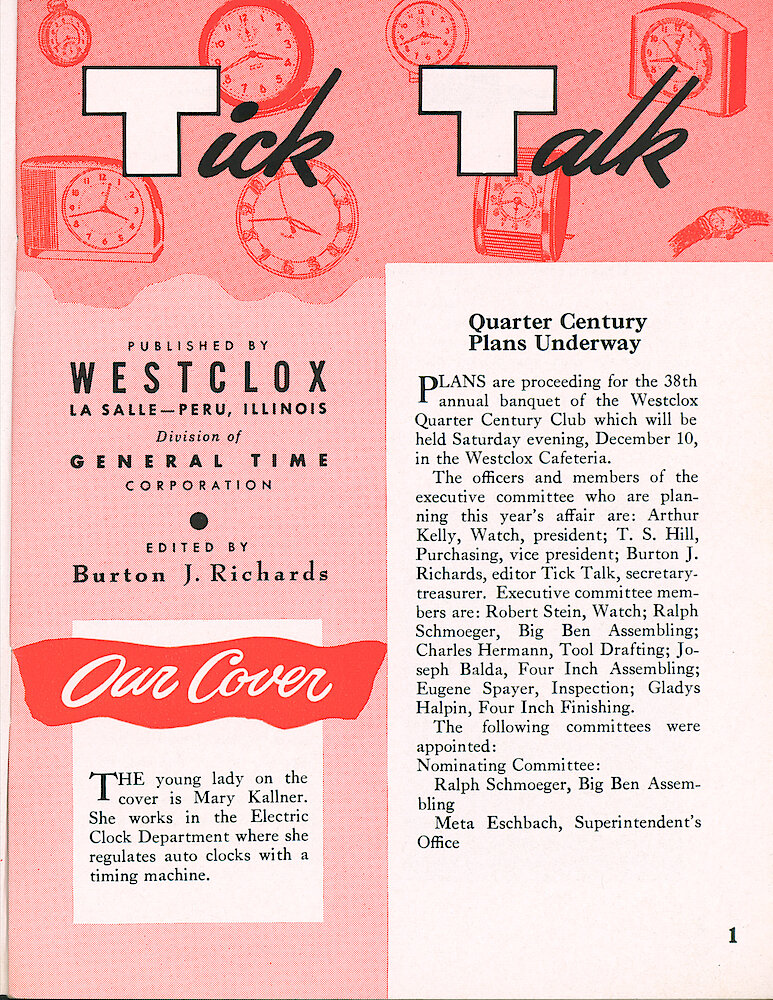 Westclox Tick Talk, October 1955, Vol. 40 No. 9 > 1. Cover Caption: Mary Kallner Of The Electric Clock Department Regulates Auto Clocks With A Timing Machine.