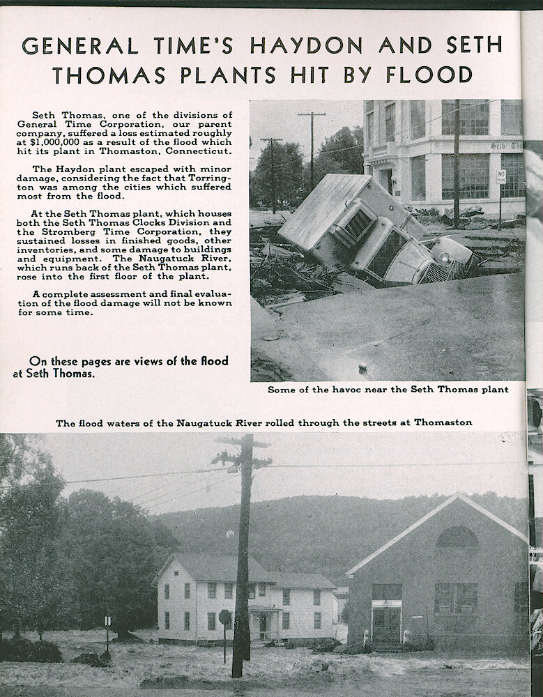 Westclox Tick Talk, October 1955, Vol. 40 No. 9 > 4. Corporate: "General Time&039;s Haydon And Seth Thomas Plants Hit By Flood" Seth Thomas Plant In Thomaston, Connecticut Suffered $1,000,000 Damage. The Haydon Plant In Torrington, Connecticut Sufferen Minor Damage.