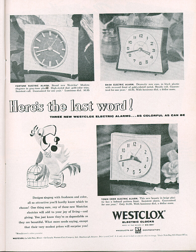 Westclox Tick Talk, October 1955, Vol. 40 No. 9 > 11. Advertisement: "Here&039;s The Last Word Three New Westclox Electric Alarms . . . As Colorful As Can Be" Saturday Evening Post.