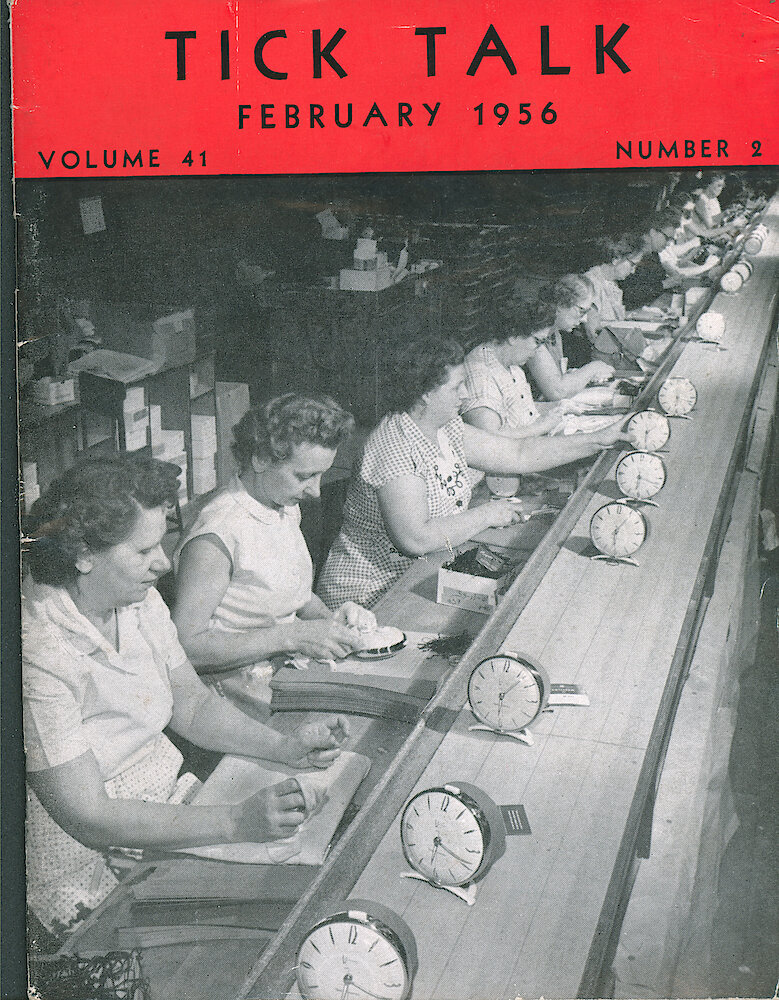 Westclox Tick Talk, February 1956, Vol. 41 No. 2 > F. Manufacturing: The Clock Of Tomorrow Comes Down One Of The Lines In The Big Ben Finishing Department (caption On Page 1).