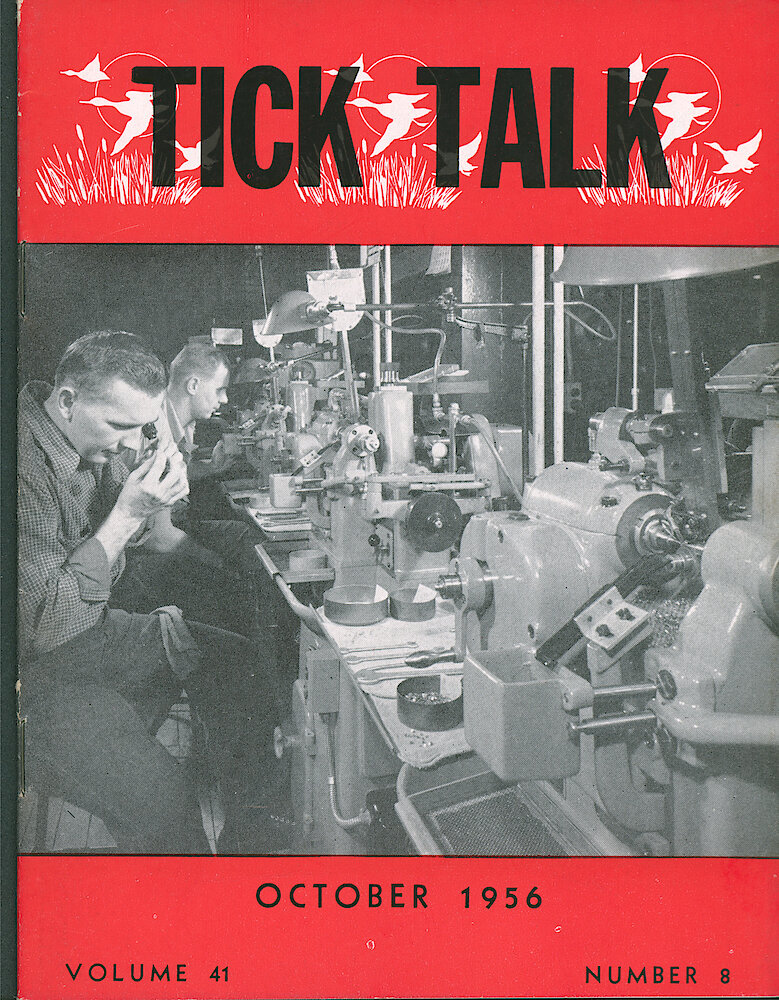 Westclox Tick Talk, October 1956, Vol. 41 No. 8 > F. Manufacturing: Richard Helmer, Back And Joseph Pyszka Of Staff & Pinion Are Cutting Auto Clock Pinions (caption On Page 1).