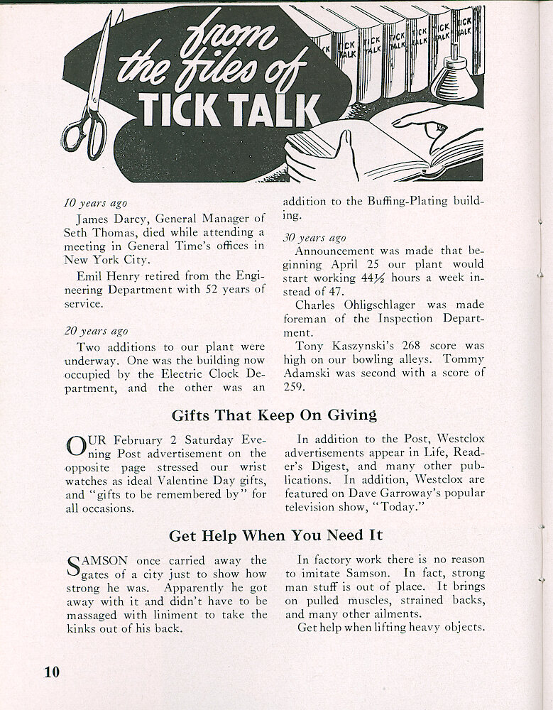 Westclox Tick Talk, February 1957, Vol. 42 No. 2 > 10. Marketing: Advertisement Caption: "Gifts That Keep On Giving" Our February 2, 1957 Saturday Evening Post Ad Is On The Next Page.