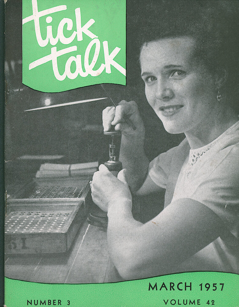 Westclox Tick Talk, March 1957, Vol. 42 No. 3 > F. Manufacturing: Mildred Maryus Putting Balances In Beat In The Vibrating Department (caption On Page 1).