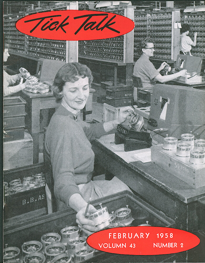 Westclox Tick Talk, February 1958, Vol. 43 No. 2 > F. Manufacturing: The Racks Where Electric Auto Clocks Are Regulated. The Worker In The Foreground Is Constance Anderson. On Her Left Is Marry Kendzierski, And To Her Right Is Dora Pond. Judith Grabowski Is Working In The Racks (caption Inside Front Cover).