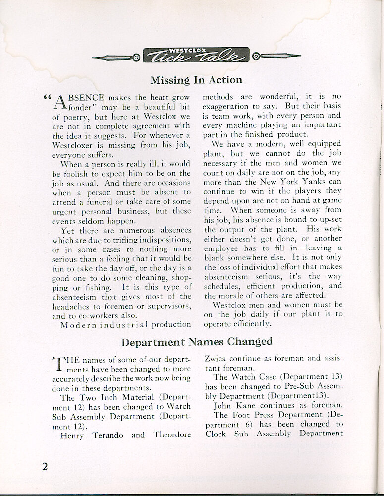 Westclox Tick Talk, April 1958, Vol. 43 No. 4 > 2. Corporate: Marketing: "How The Business Picture Looks To Us" FACTORY: "Department Names Changed" Two Inch Material Has Been Changed To Watch Sub Assembly.