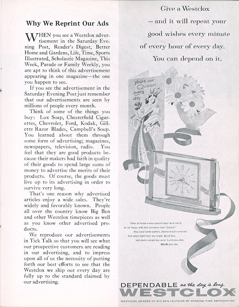 Westclox Tick Talk, April 1958, Vol. 43 No. 4 > 21. Marketing: "Why We Reprint Our Ads" ADVERTISEMENT: "Give A Westclox—and It Will Repeat Your Good Wishes Every Minute Of Every Hour Of Every Day. You Can Depend On It." Shows Leland.