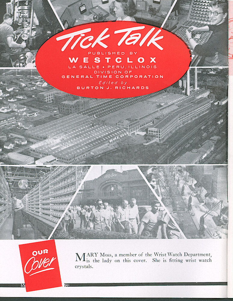 Westclox Tick Talk, May 1958, Vol. 43 No. 5 > Inside front cover. Cover Caption: Mary Moss Of The Wrist Watch Department Is Fitting Crystals.