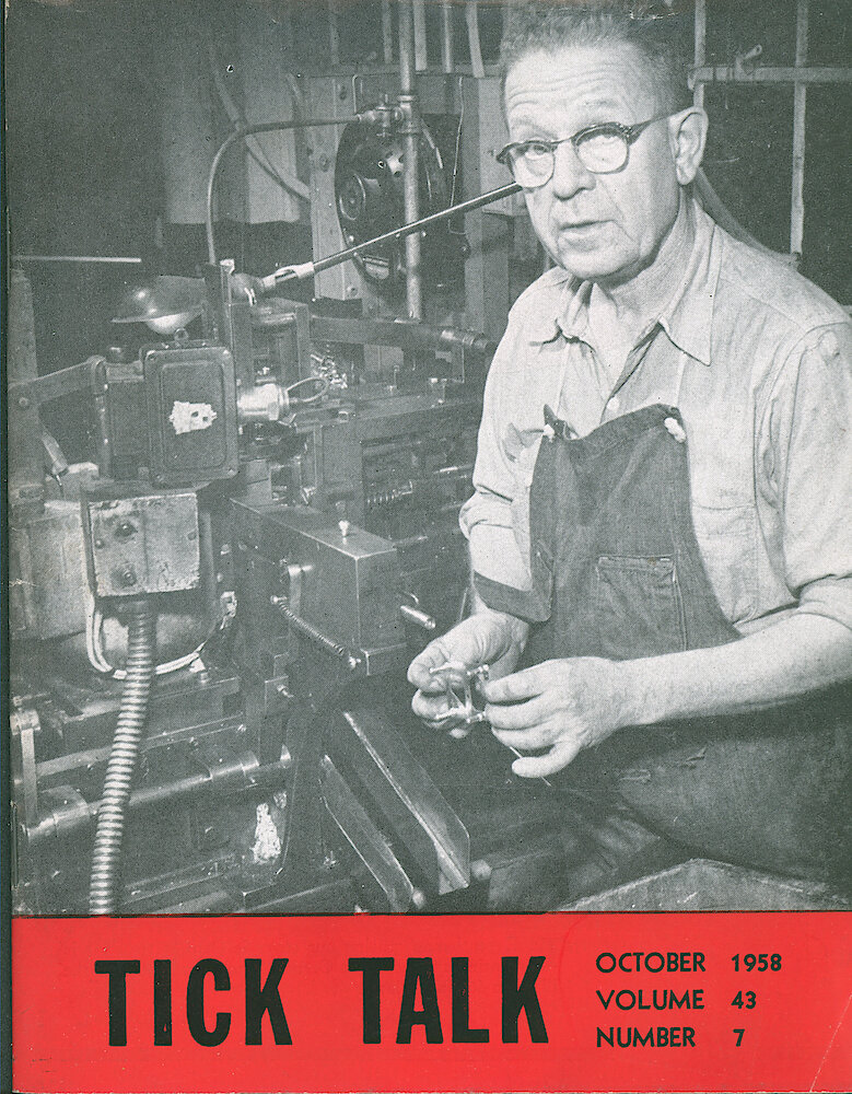 Westclox Tick Talk, October 1958, Vol. 43 No. 7 > F. Manufacturing: Otto Witte Is Operating An Automatic Casting Machine Which Casts The Pillars On Model 66 Movement Back Plates (caption Inside Front Page).