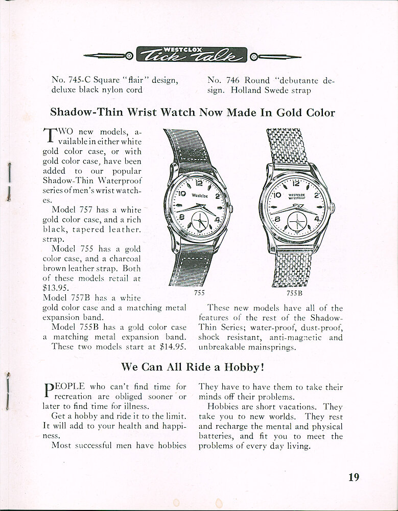 Westclox Tick Talk, April 1959, Vol. 44 No. 2 > 19. New Models: Ballet Series Ladies Watches, Five Models Retailing For $16.95. NEW MODELS: Shadow-Thin Man&039;s Wrist Watch Now Made In Gold Color, $13.95 And $14.95.