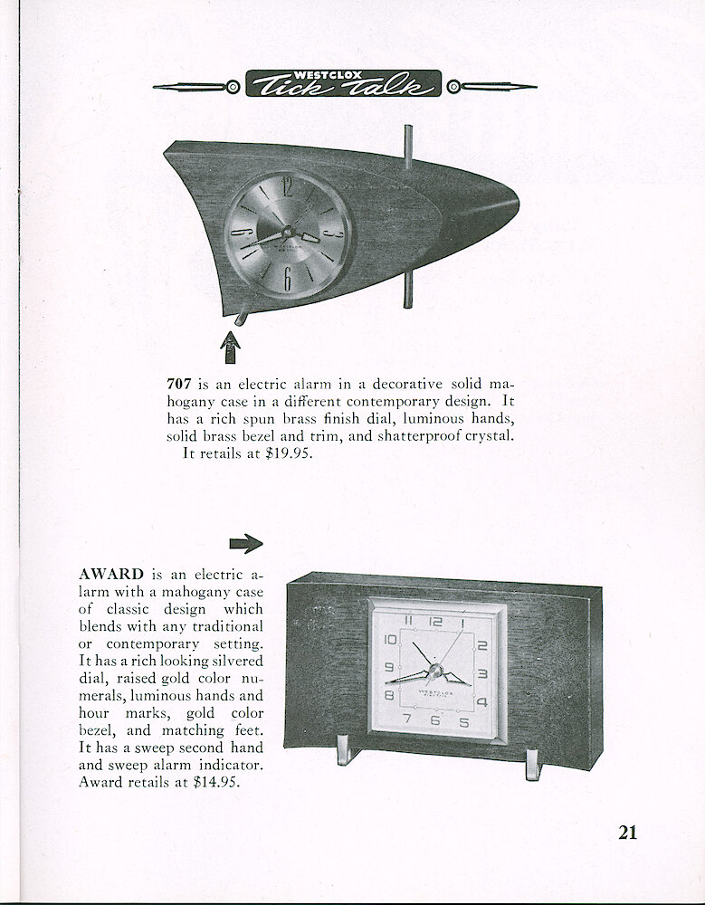 Westclox Tick Talk, May 1959, Vol. 44 No. 3 > 21. New Models: 707, Solid Mahogany In A Different Contemporary Design, $19.95; Award, Electric Alarm In Mahogany Case, $14.95.