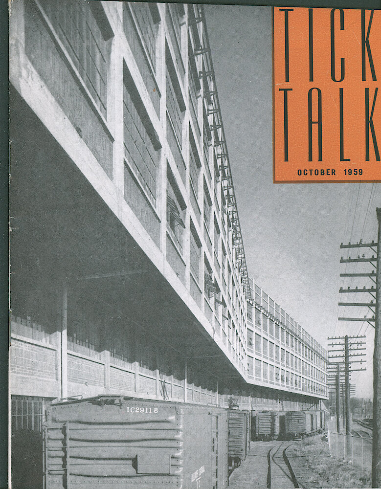 Westclox Tick Talk, October 1959 > F. Factory: "This Is A View Of Our Plant We Seldom See. It&039;s A Shot Of The Five Story Building Near The Rock Island Tracks." (caption On Page 1).