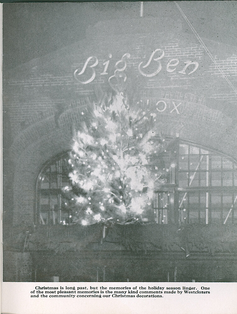 Westclox Tick Talk, January 1960, Vol. 45 No. 1 > 37. Factory: "Christmas Is Long Past, But The Memories Of The Holiday Season Linger. One Of The Most Pleasant Memories Is The Many Kind Comments Made By Westcloxers And The Community Concerning Our Christmas Decorations."