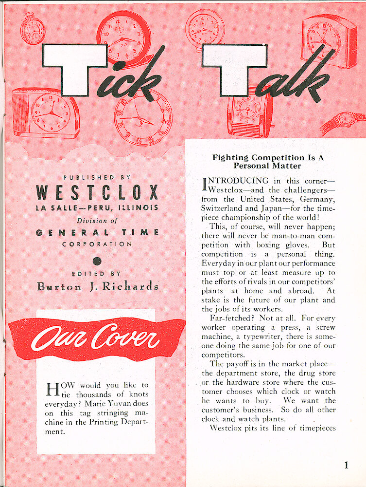 Westclox Tick Talk, March 1960, Vol. 45 No. 2 > 1. Cover Caption: Marie Yuvan Ties Thousands Of Knots Everyday On This String Tagging Machine In The Printing Department. MARKETING: "Fighting Competition Is A Personal Matter"