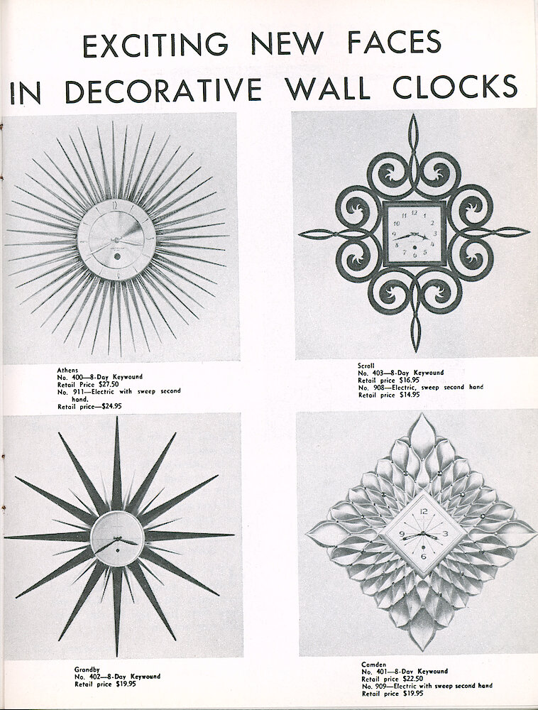 Westclox Tick Talk, April 1960, Vol. 45 No. 3 > 15. New Models: "Exciting New Faces In Decorative Wall Clocks" Four Clock Are Available In Electric Or 8-day Key Wind. Athens: Starburst Style; Scroll; Grandby: Starburst Style; Camden.