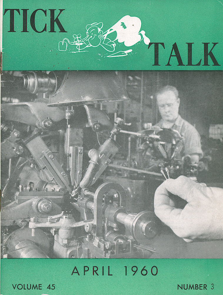 Westclox Tick Talk, April 1960, Vol. 45 No. 3 > F. Manufacturing: "This Is An Excellent "shot" Of A Petermann Swiss Screw Machine In The Staff & Pinion Department. The Gentleman In The Background Is George Braun" (caption On Page 1).