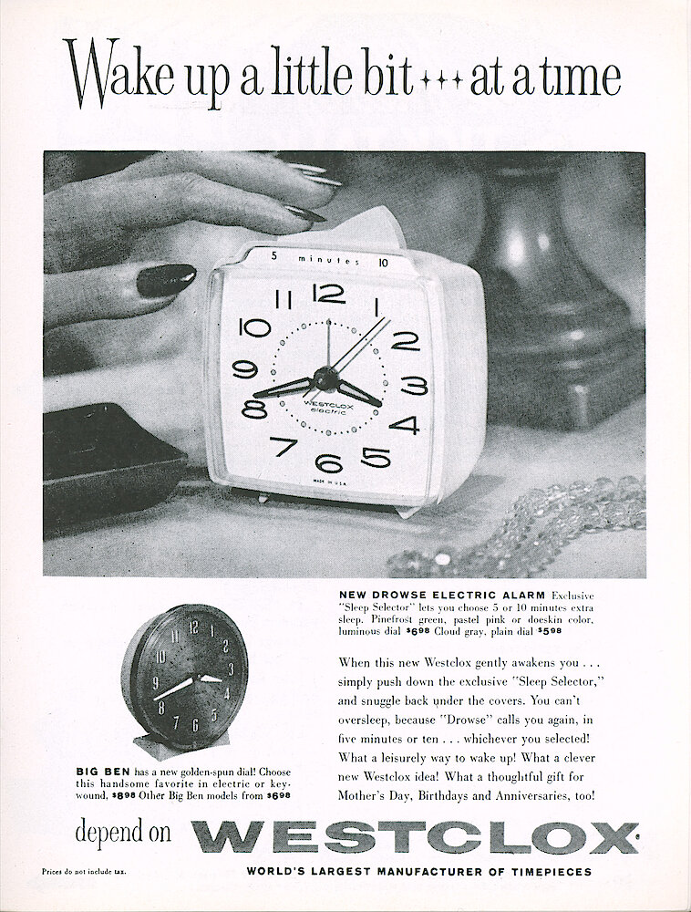 Westclox Tick Talk, May 1960, Vol. 45 No. 4 > 19. Advertisement: Drowse Electric Alarm, Big Ben With Golden-spun Dial. Caption On Page 18. May Issue Of Good Housekeeping.