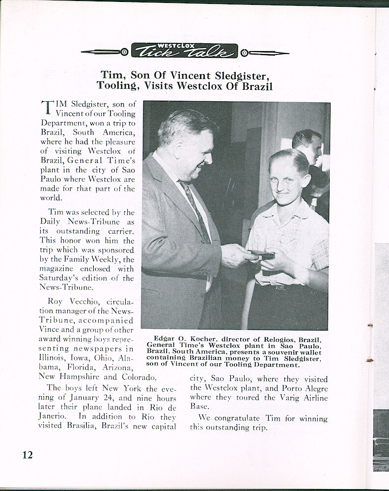 Westclox Tick Talk March 1961, Vol. 46 No. 2 > 12. Factory: "Tim, Son Of Vincent Sledgister, Tooling, Visits Westclox Of Brazil"