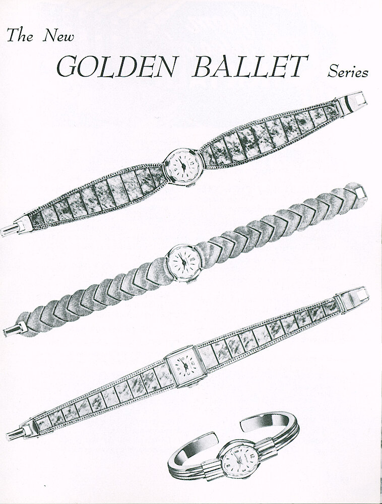 Westclox Tick Talk October 1961, Vol. 46 No. 6 > 17. New Models: The Golden Ballet Series Of Ladies&039; Wrist Watches.