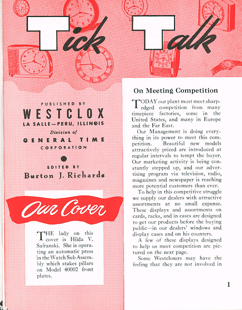 Westclox Tick Talk July 1963 > 1. Cover Caption: "The Lady On This Cover Is Hilda V. Safranski. She Is Operating A Press In Watch Sub Assembly Which Stakes Pillars On Model 40002 Front Plates." MARKETING: "On Meeting Competition"