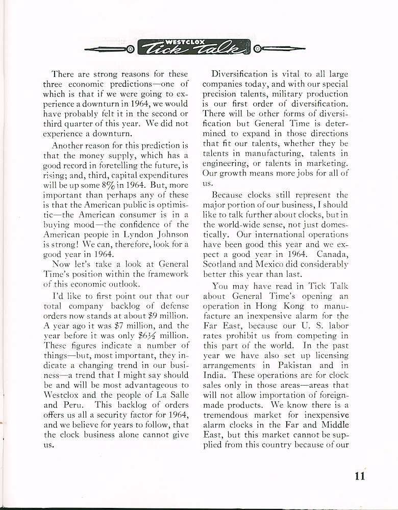 Westclox Tick Talk December 1963 > 11. Manufacturing: Marketing: "Following Is B. K. Wickstrum&039;s Talk To The Quarter Century Club" Economic Outlook, Diversification.