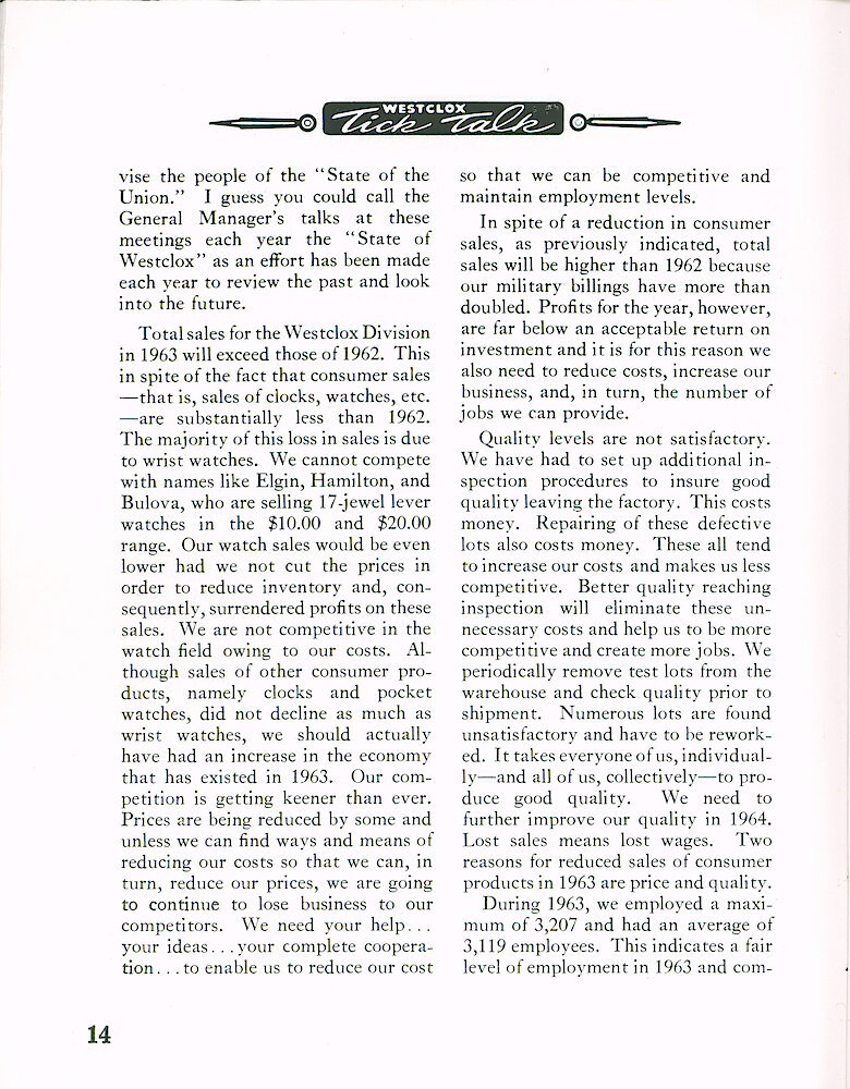 Westclox Tick Talk December 1963 > 14. Manufacturing: Marketing: "Following Is R. B. Hally&039;s Talk To The Quarter Century Club" Sales, Competition. Quality Levels Are Not Satisfactory.