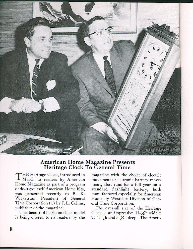 Westclox Tick Talk April 1964 > 8. New Product: "American Home Magazine Presents Heritage Clock To General Time" This 27" Tall By 11 1/1" Wide By 3 1/2" Deep Wood Frame Clock Comes As A Kit.