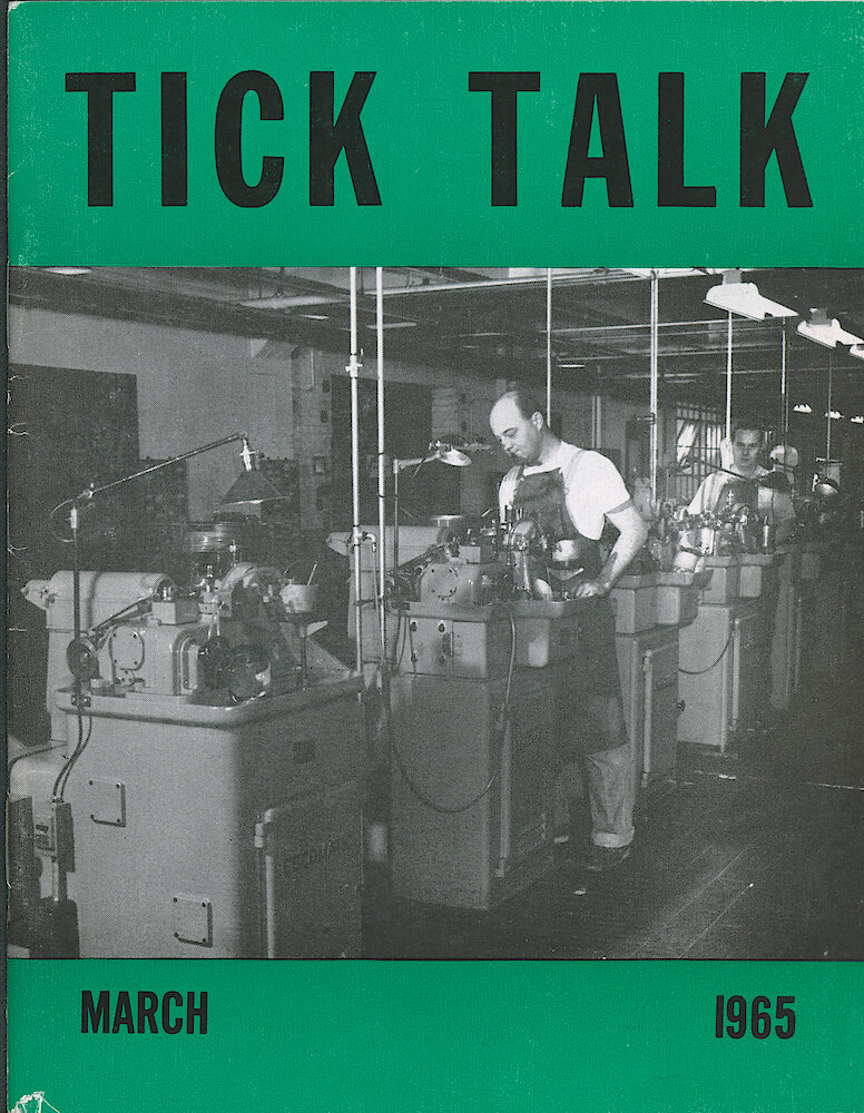 Westclox Tick Talk March 1965 > F. Manufacturing: "These Two Men, Joseph Kinczewski, Front And Raymond Gatza, Rear, Are Setting Up Escomatic Automatic Lathes In The Staff And Pinion Department." Caption On Page 1.