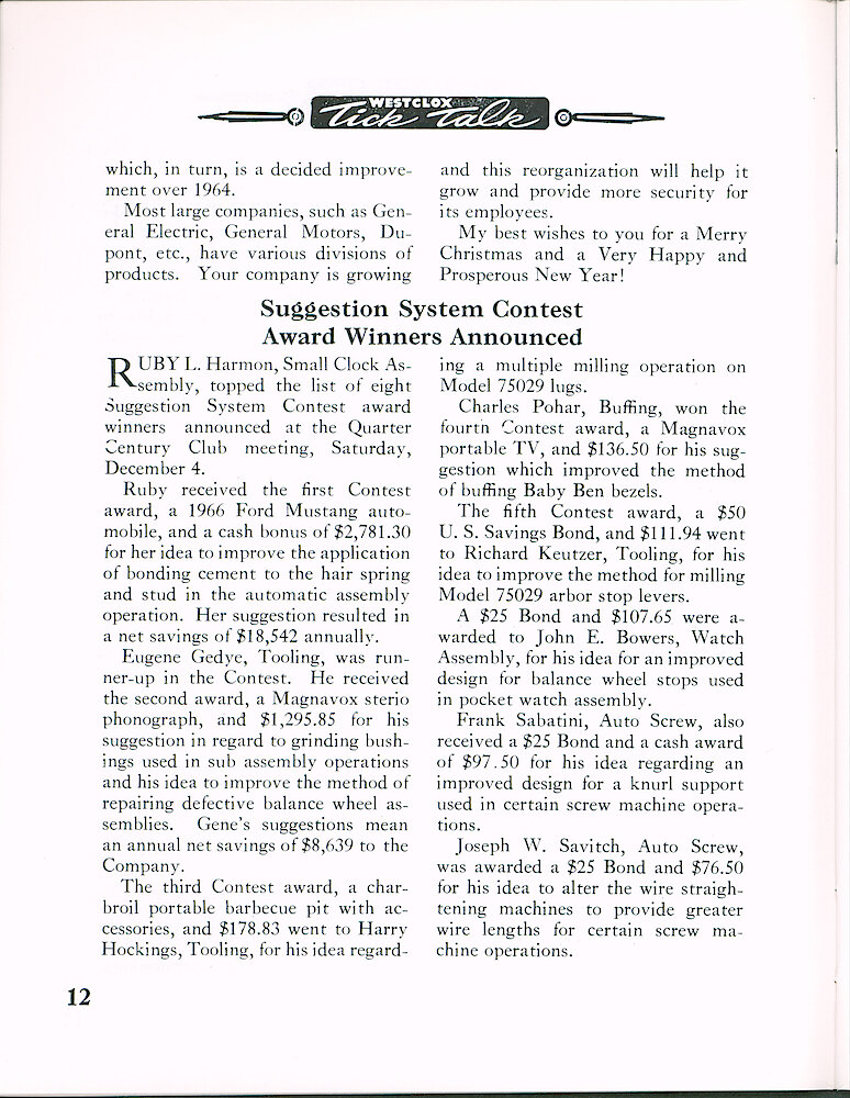 Westclox Tick Talk December 1965 > 12. Personnel: "Suggestion System Contest Award Winners Announced" Ruby L. Harmon, Eugene Gedye, Harry Hockings, Charles Pohar, Richard Keutzer, John E. Bowers, Frank Sabatini, Joseph W. Savitch.