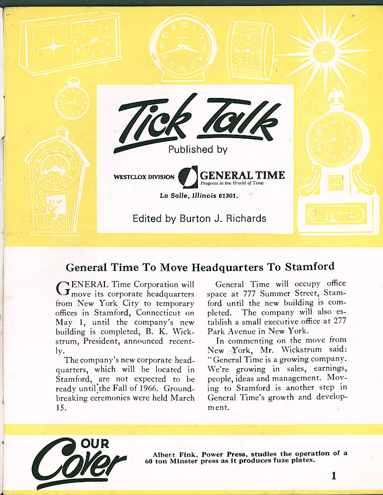 Westclox Tick Talk Mach 1966 > 1. Cover Caption: "Albert Fink, Power Press, Studies The Operation Of A 60 Ton Minster Press As It Produces Fuze Plates." CORPORATE: "General Time To Move Headquarters To Stamford" (from New York City To Stamford, Connecticut)