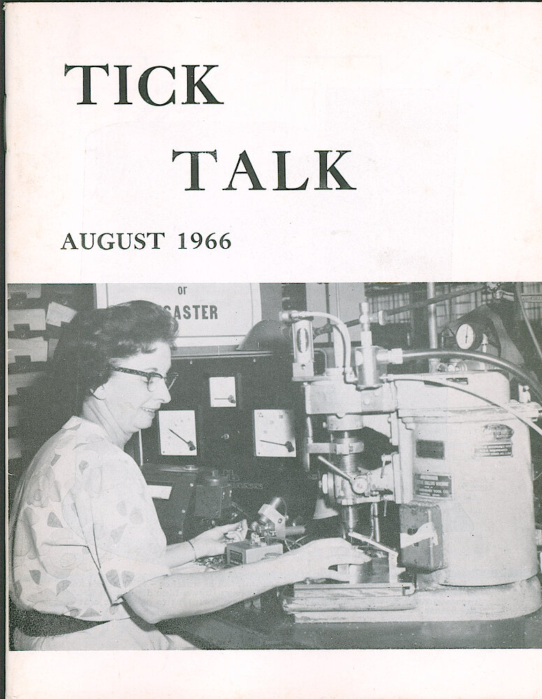 Westclox Tick Talk August 1966 > F. Manufacturing: "Marie Waters, Balance, Is Shown Balancing E-10 Wheels On A Hofman Poise Machine. These Balance Wheels Are Then Used In Auto Clocks Manufactured By Our Athens, Georgia Plants." Caption On Page 1.