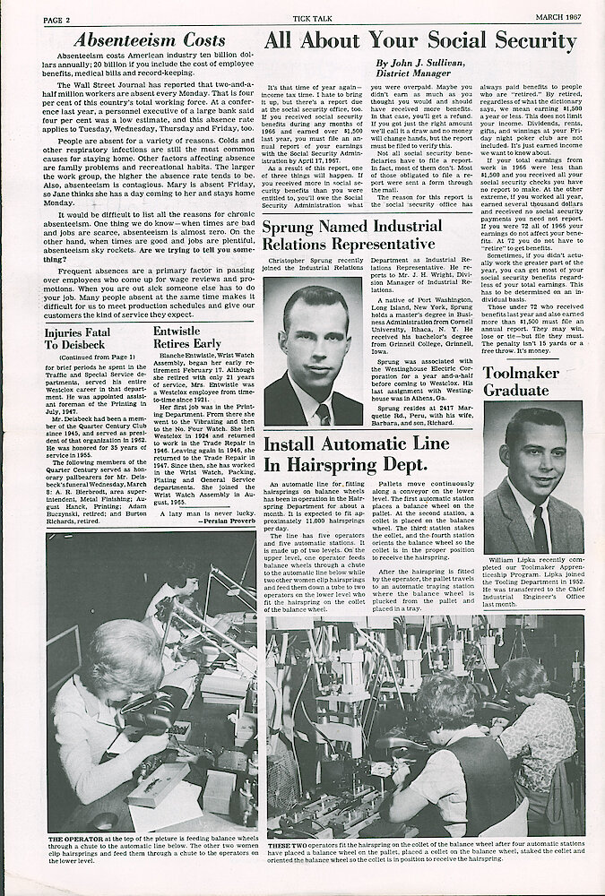 Westclox Tick Talk March 1967 Vol. 52 No. 3 > 2. Manufacturing: "Install Automatic Line In Hairspring Dept." It Will Be Able To Fit Approximately 11,000 Hairsprings Per Day.