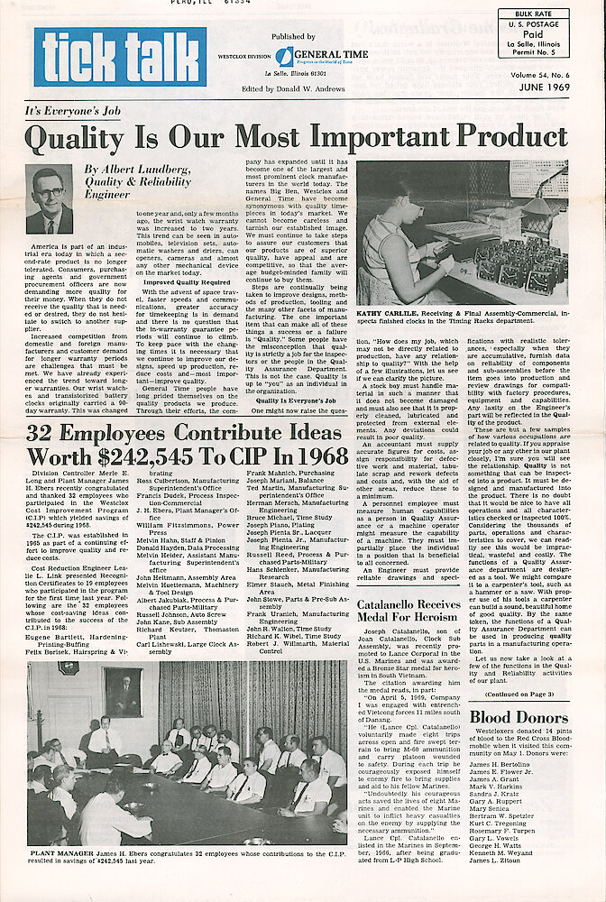 Westclox Tick Talk June 1969 Vol. 54 No. 6 > 1. Manufacturing: "Quality Is Our Most Important Product" PERSONNEL: "32 Employees Contribute Ideas Worth $242,545 To CIP In 1968" Cost Improvement Program.