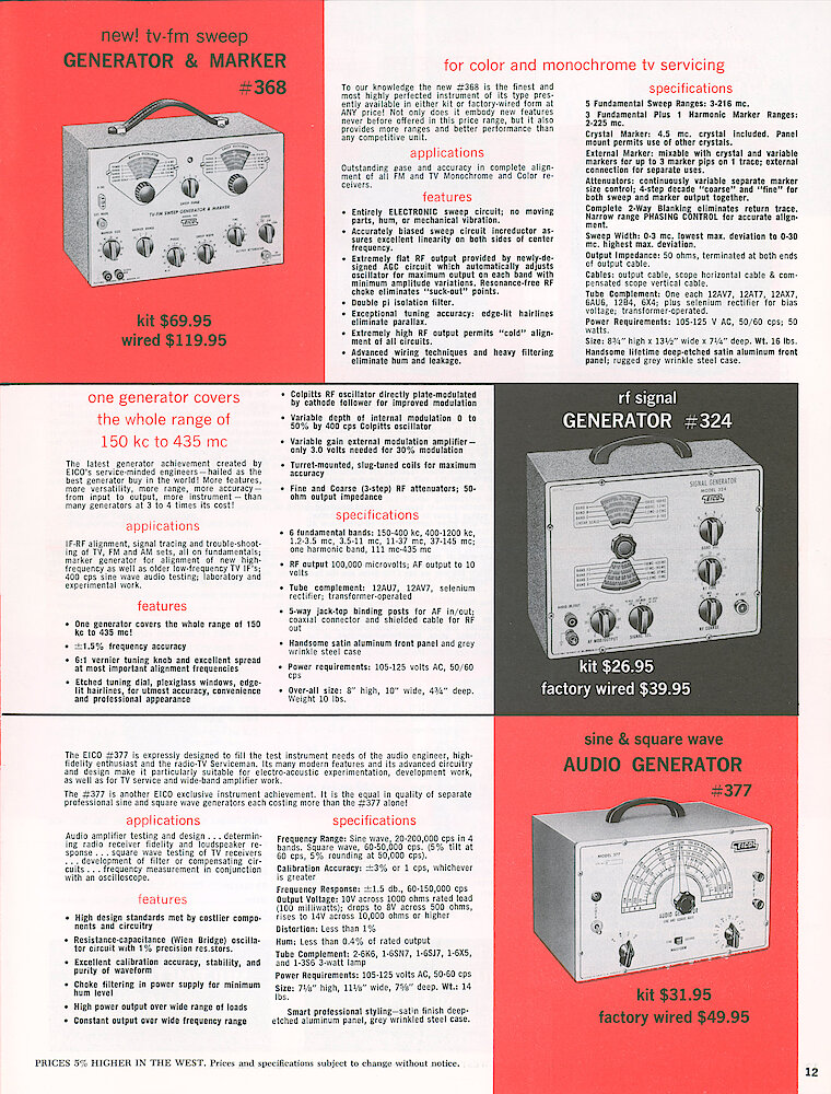 Eico 1958 Catalog, 16 pages > 12. TV-FM Sweep-marker Generator 368, RF Signal Generator 324 Audio Generator 377.