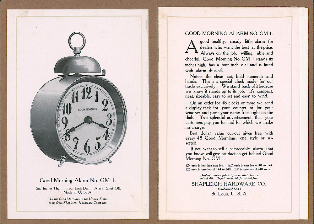 Good Morning Alarm Clocks and Watches by Shapleigh Hardware Co., St. Louis, Missouri. > 1-2. Good Morning Alarm No. GM 1. Top-bell Case Based On The Standard Alarm (rear Alarm Set Dial). 6" Tall.