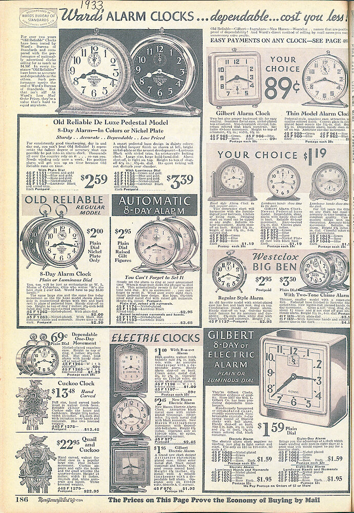Montgomery Ward Spring & Summer 1933 Catalog > Page 186 clocks. Clocks: Ward&039;s Old Reliable Alarms - Base And Leg Model, New Haven And Gilbert Electric Alarms, Gilbert Square Alarm, Electric Or 8-day, Big Ben Style 1 And Style 3, Gilbert Windup Alarm Clocks.