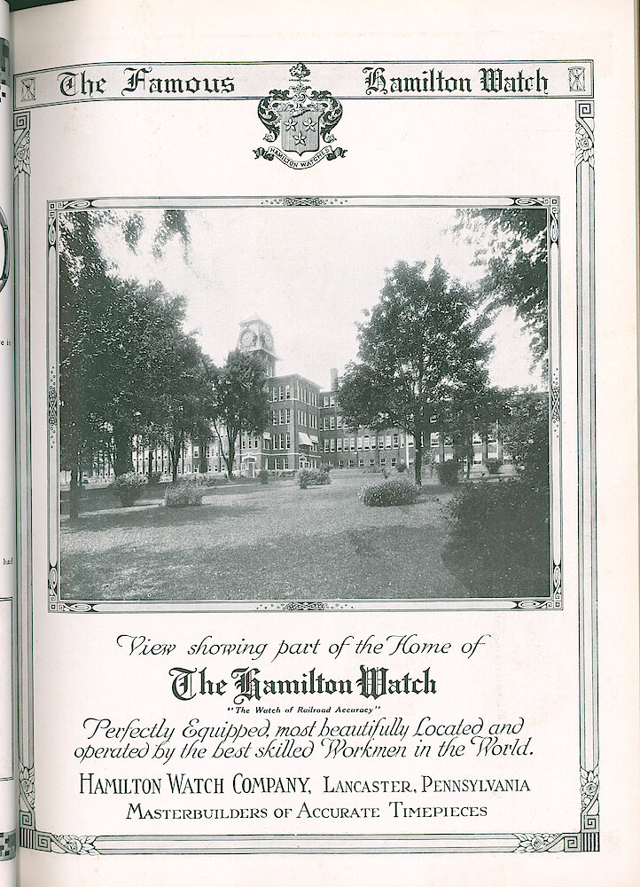 S. H. Clausin & Co. 1917 Catalog > 64-5-Hamilton-1. View Showing Part Of The Home Of The Hamilton Watch "The Watch Of Railroad Accuracy" Perfectly Equipped, Most Beautifully Located And Operated By The Best Skilled Workmen In The World. Hamilton Watch Company, Lancaster, Pennsylvania. Masterbuilders Of Accurate Timepieces.