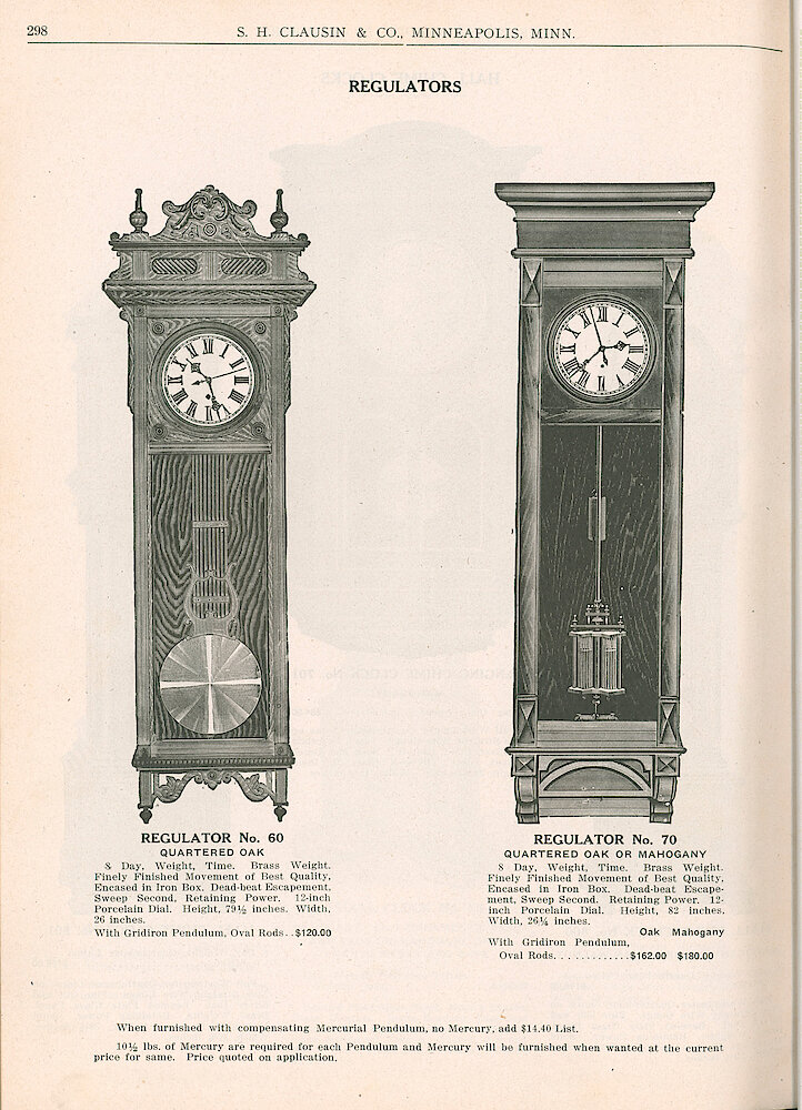 S. H. Clausin & Co. 1917 Catalog > 298-0. Waterbury Hanging Regulators No. 60 (quartered Oak With Gridiron Pendulum); No. 70 (quartered Oak Or Mahogany, Mercury Pendulum).