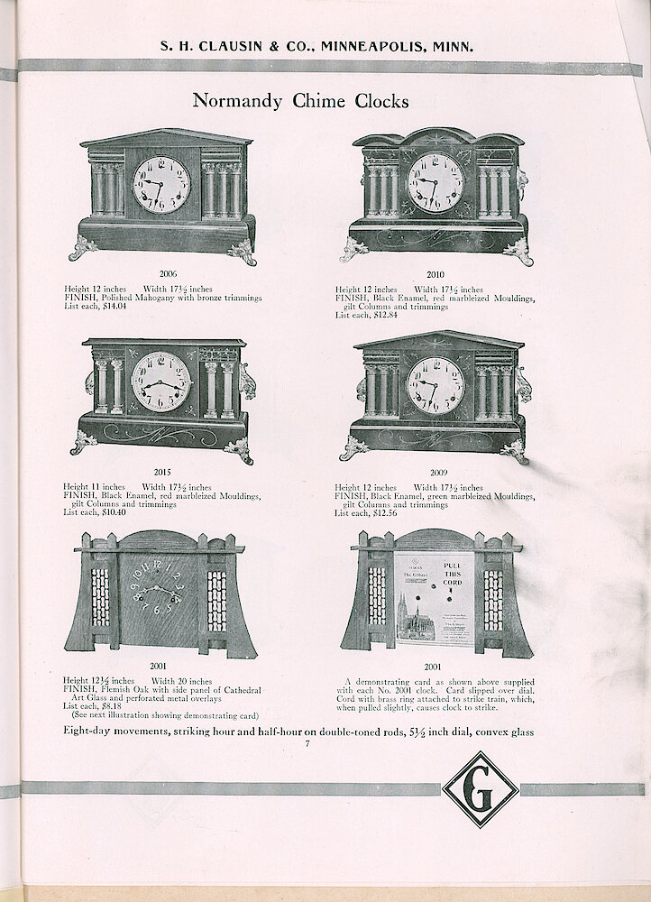 S. H. Clausin & Co. 1917 Catalog > 298-4-Gilbert-5. Gilbert Normandy Chime Clocks. They Strike The Hour And Half-hour On Double-tuned Rods. Models 2006, 2010, 2015, 2009, 2001 And A Demonstrator Model 2001.