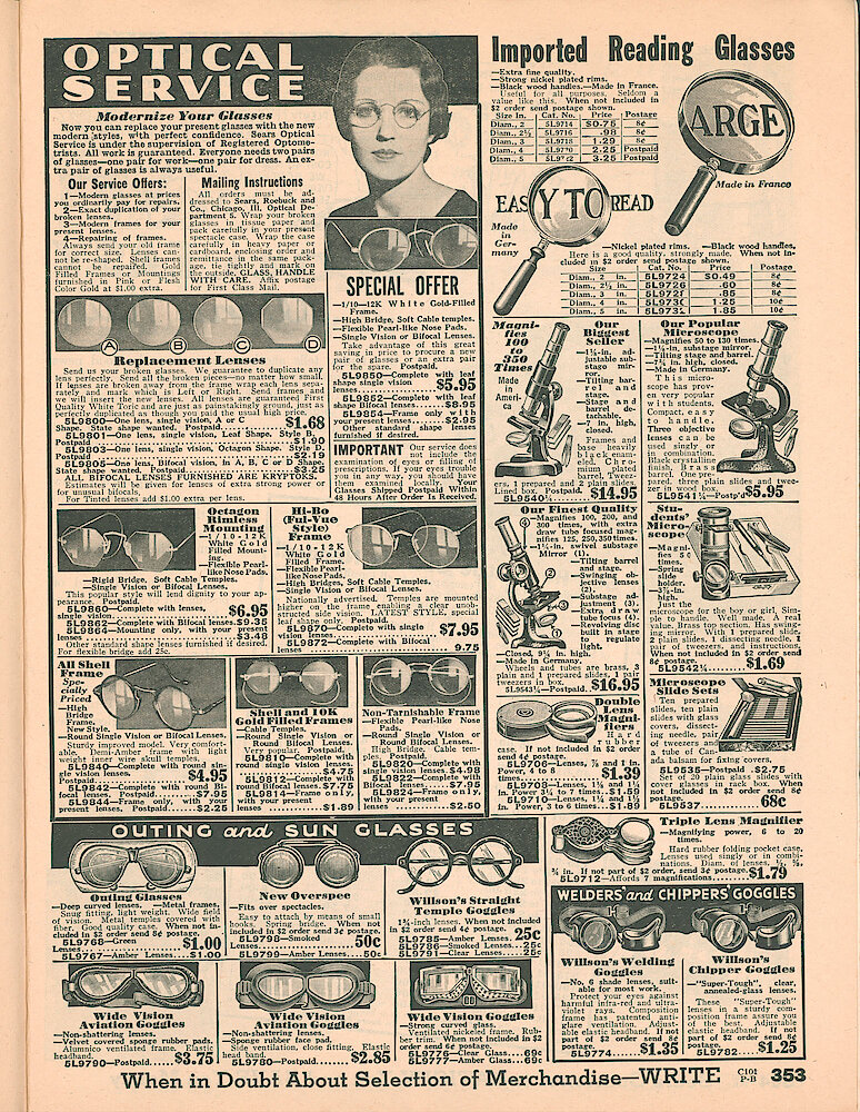 Sears Catalog of Diamonds, Jewelry, Silverware, Watches, Clocks, Optical Goods, Fountain Pens and Thermometers > 353. Optical Service, Reading Glasses, Microscopes, Outing And Sun Glasses, Welders&039; And Chippers&039; Goggles, Eyeglasses.