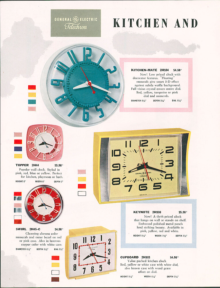 General Electric Telechron Electric Clocks 1956/57 Catalog > 6. Kitchen And Wall Clocks: Kitchen-Mate 2H104; Topper 2H44; Swirl 2H45-C; Keynote 2H106; Cupboard 2H103.