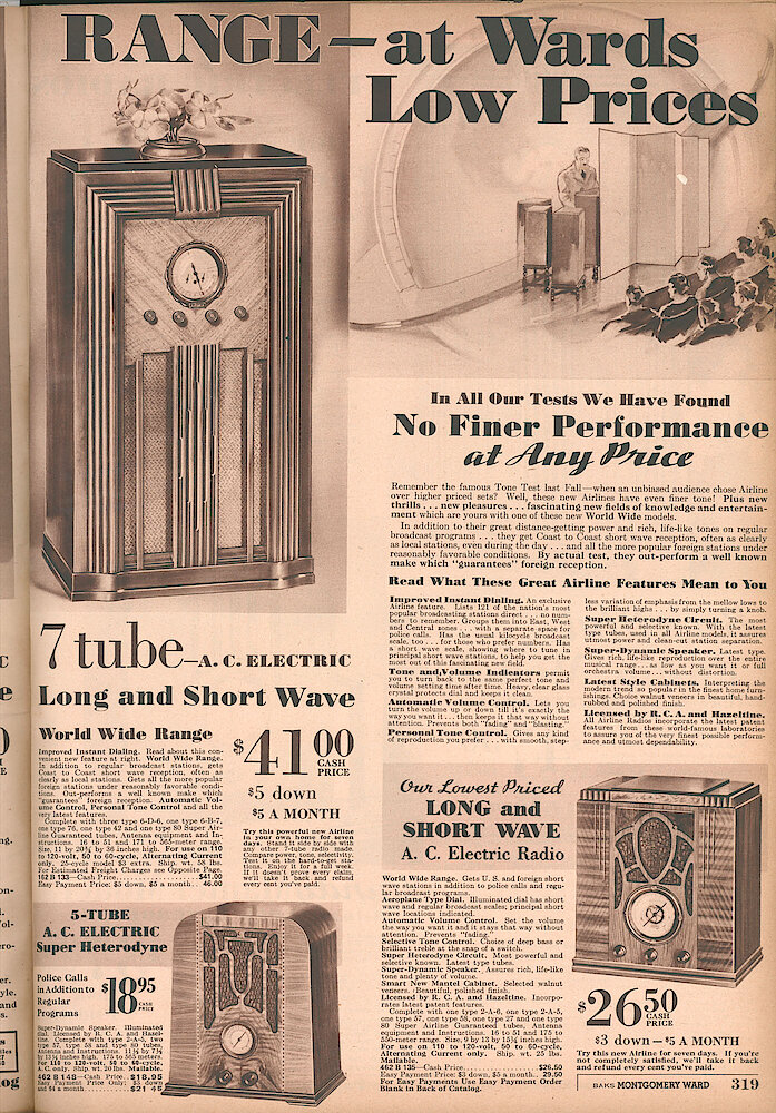 Montgomery Ward Fall & Winter 1934 - 35 Catalog > 319. 7 Tube Floor Standing Radio. 5-tube A.C. Electric Heterodyne. Long And Short Wave A.C. Electric Table Radio.