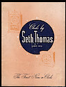 Clocks by Seth Thomas, Since 1813, the Finest Name . . .