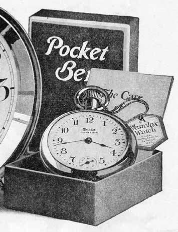 Westclox Pocket Watches - Their History